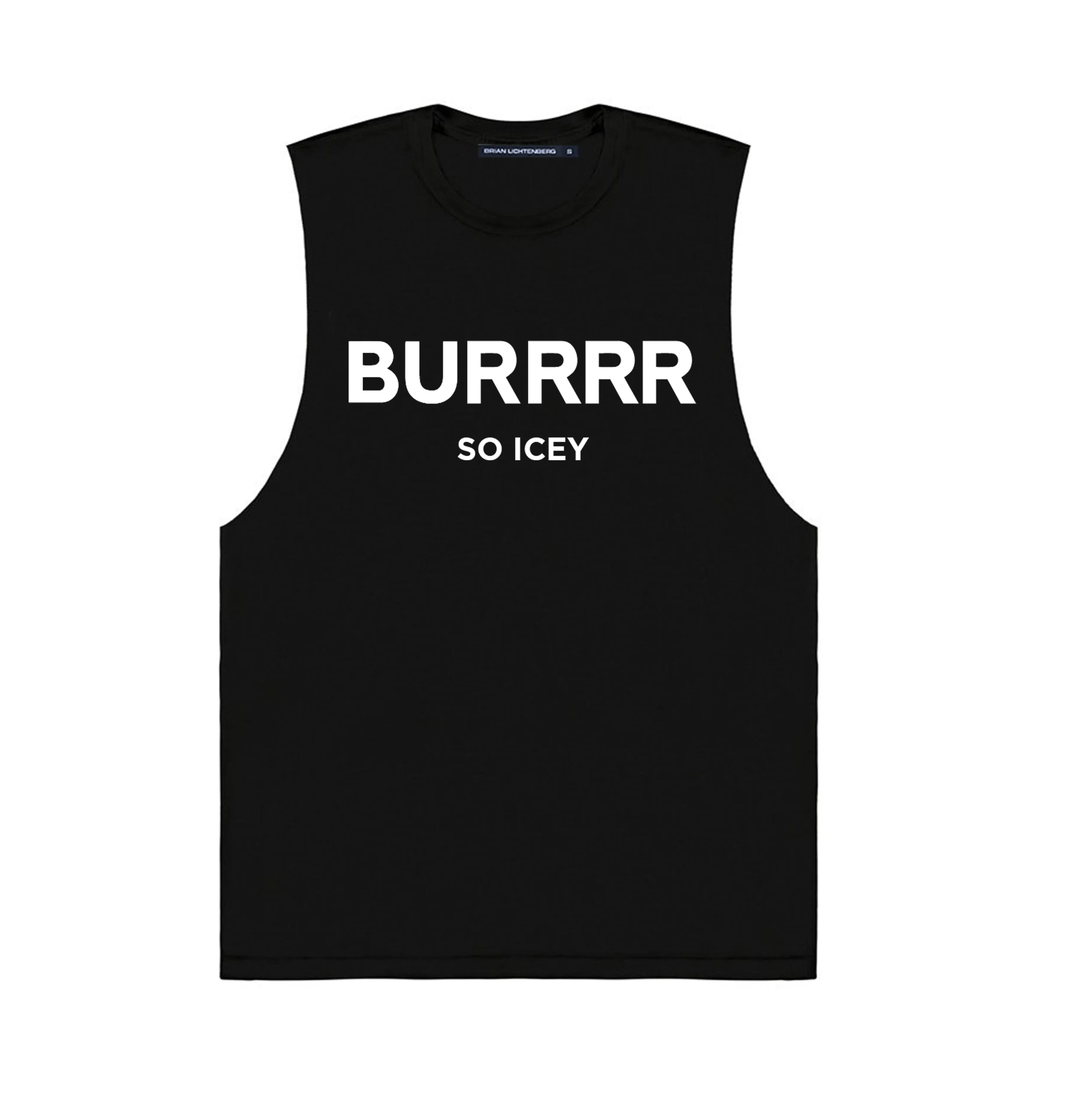 BURRRR MUSCLE TEE