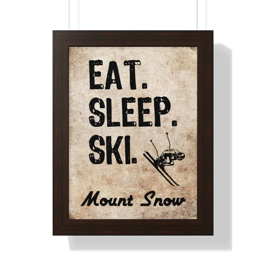 Eat Sleep Ski Mount Snow - Framed Vertical Poster
