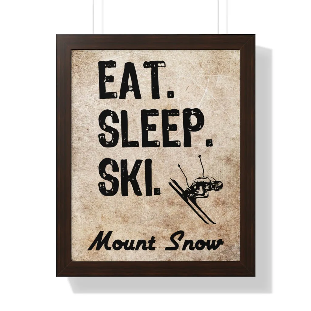 Eat Sleep Ski Mount Snow - Framed Vertical Poster