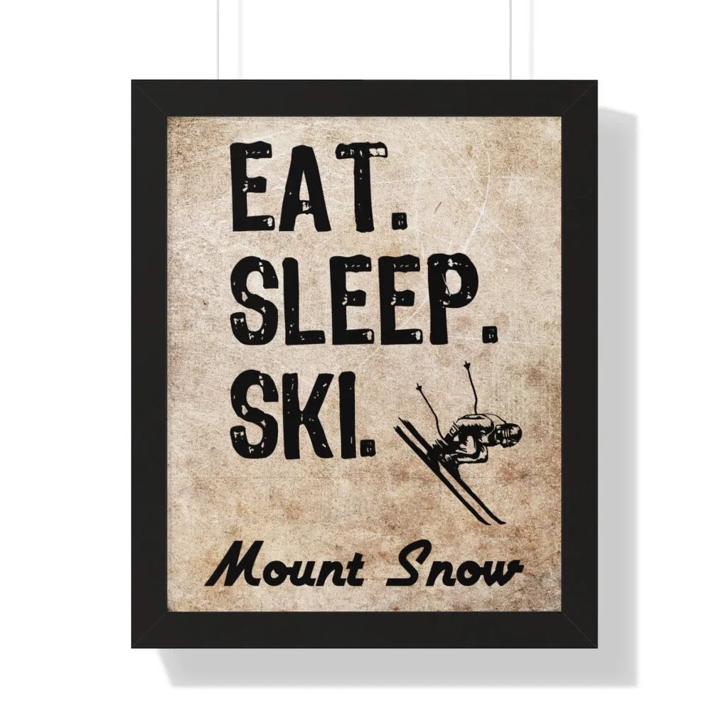 Eat Sleep Ski Mount Snow - Framed Vertical Poster