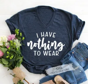 I Have Nothing To Wear