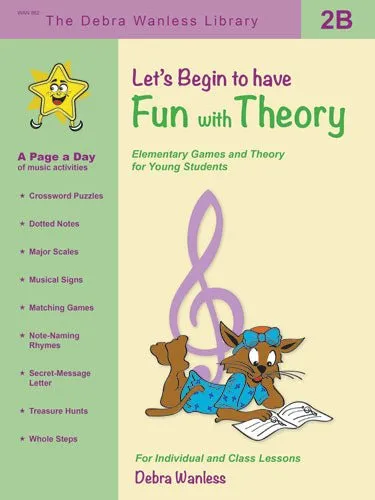 Let's Begin to have Fun with Theory