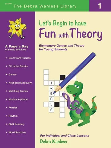Let's Begin to have Fun with Theory