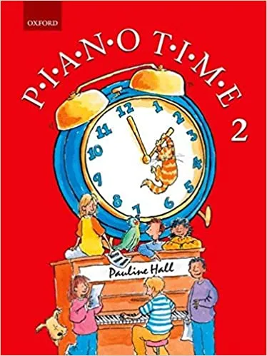 Piano Time by Pauline Hall - All Grades